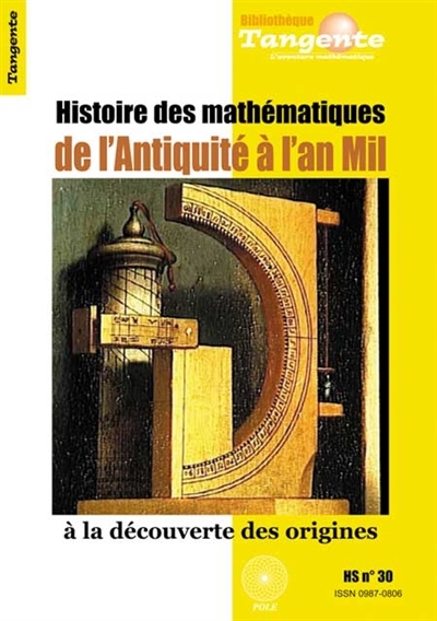 Histoire des mathématiques de l'Antiquité à l'an mil | 