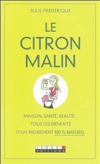 citron malin (Le) | Frédérique, Julie