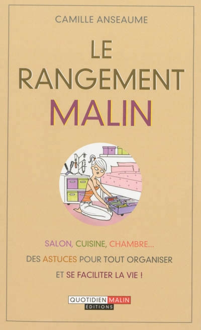 Rangement malin (Le) | Anseaume, Camille