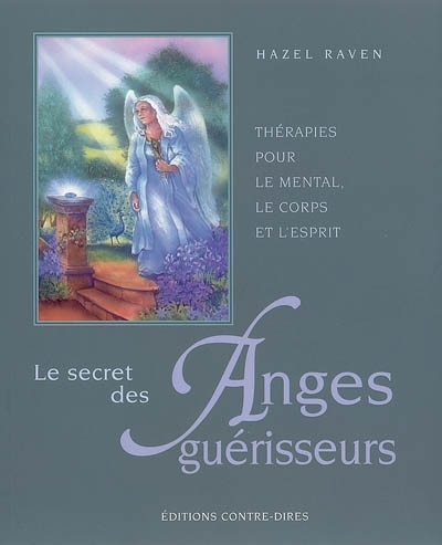 secret des anges guérisseurs (Le) | Raven, Hazel