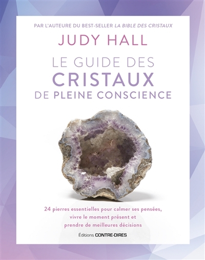 guide des cristaux de pleine conscience (Le) | Hall, Judy