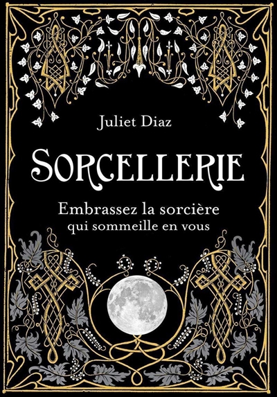 Sorcellerie | Diaz, Juliet
