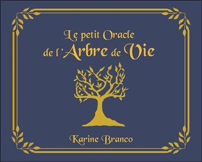 petit oracle de l'arbre de vie (Le) | Branco, Karine