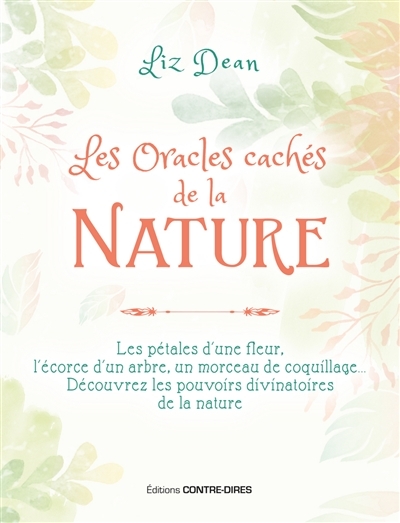 oracles cachés de la nature (Les) | Dean, Liz