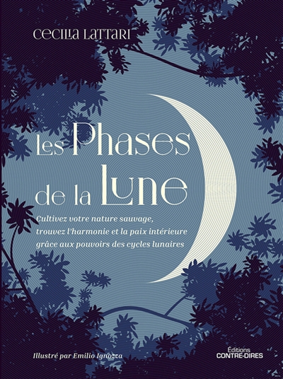 Phases de la Lune (Les) | Lattari, Cecilia