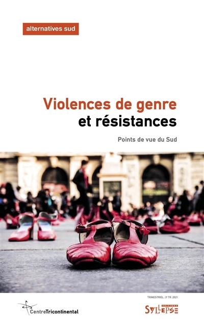 Alternatives Sud n° 3 (2021) - Violences de genre et résistances : points de vue du Sud | Leroy, Aurélie