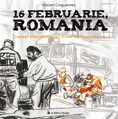 16 februarie, Romania | Croguennec, Vincent