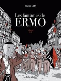 Les fantômes de Ermo T.02  | Loth, Bruno