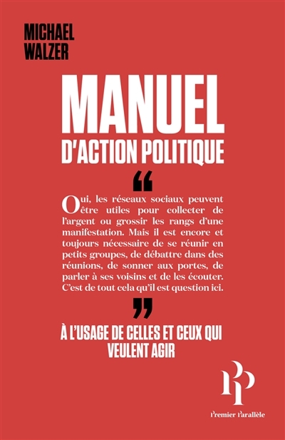 Manuel d'action politique | Walzer, Michael