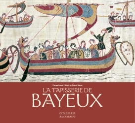 tapisserie de Bayeux (La) | Barral i Altet, Xavier