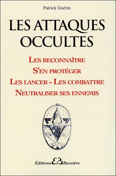 attaques occultes (Les) | Guérin, Patrick