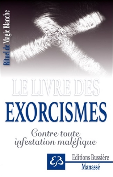 livre des exorcismes (Le) | Manassé, Benjamin