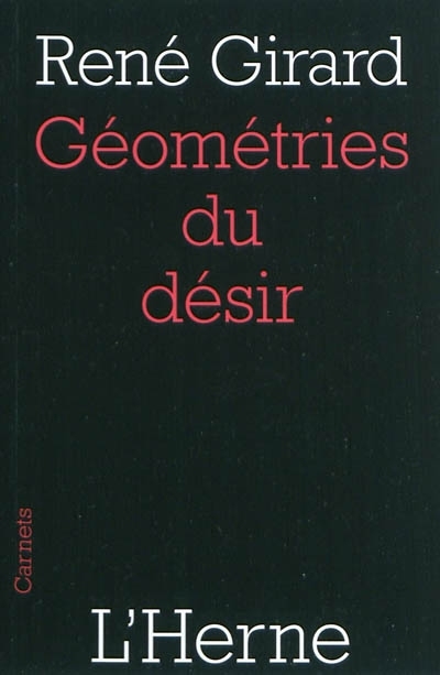 Géométries du désir | Girard, René