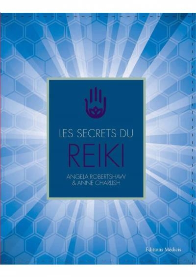 secrets du reiki (Les) | Charlish, Anne