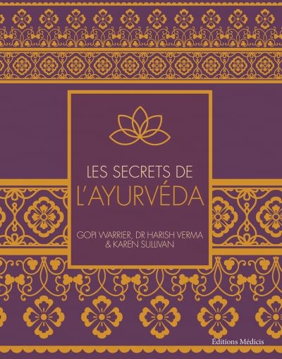 secrets de l'ayurvéda (Les) | Warrier, Gopi