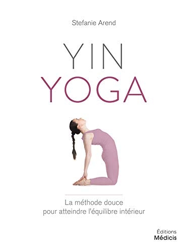 Yin yoga | Arend, Stefanie