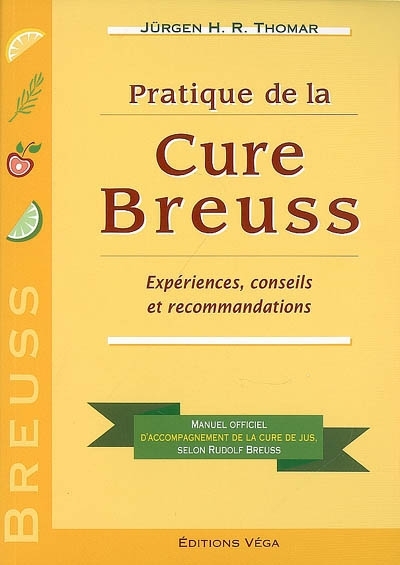 Pratique de la cure Breuss | Thomar, Jürgen H. R.