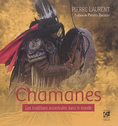 Chamanes | Laurent, Pierre