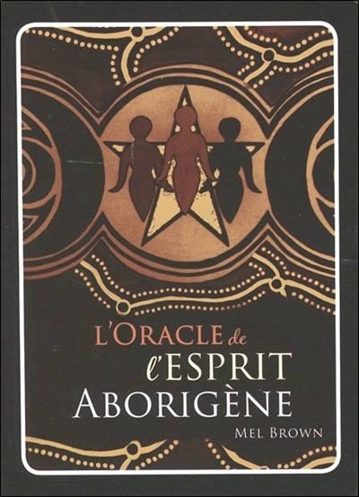 Coffret Oracle de l'esprit aborigène | Brown, Mel