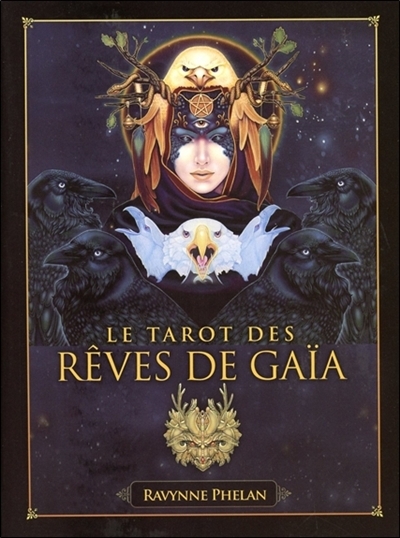 tarot des rêves de Gaïa (Le) | Phelan, Ravynne