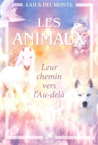 animaux (Les) | Del Monte, Laila