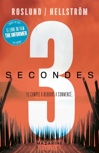 Trilogie 3 secondes, 3 minutes, 3 heures - Trois secondes | Roslund, Anders