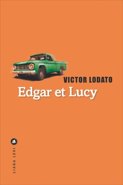 Edgar et Lucy | Lodato, Victor