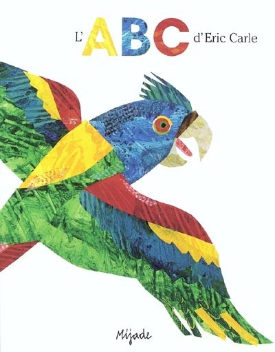 L'ABC d'Eric Carle | Carle, Eric