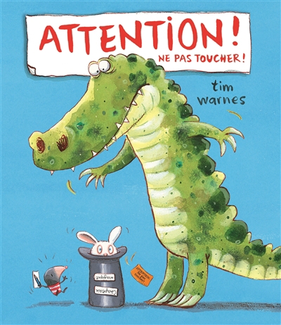 Attention ! Ne Pas Toucher ! | Warnes, Tim