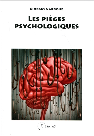 pièges psychologiques (Les) | Nardone, Giorgio