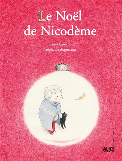 Noël de Nicodème (Le) | Laroche, Agnès