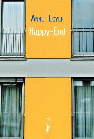Happy end | Loyer, Anne