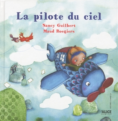 pilote du ciel (La) | Guilbert, Nancy