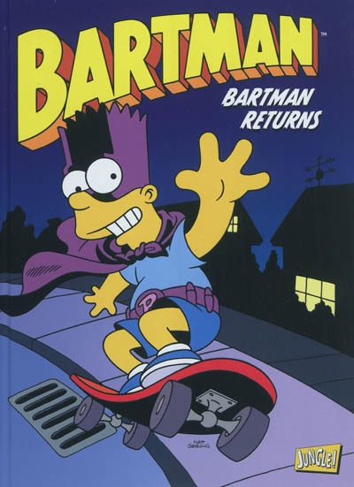 Bartman T.02 - Bartman returns | Groening, Matt