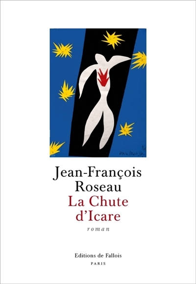 chute d'Icare (La) | Roseau, Jean-François