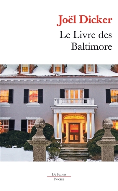livre des Baltimore (Le) | Dicker, Joël