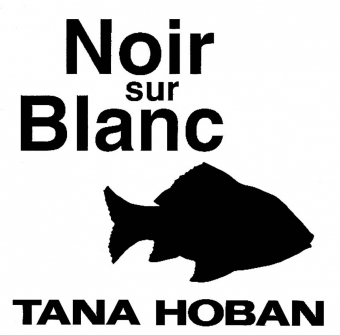 Noir sur blanc | Hoban, Tana
