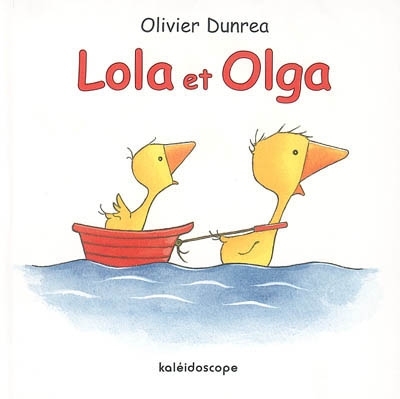 Lola et Olga | Dunrea, Olivier