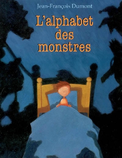 L'alphabet des monstres | Dumont, Jean-François