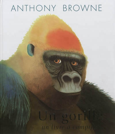 Un gorille | Browne, Anthony