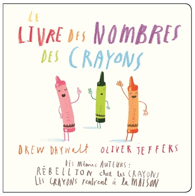 Le livre des nombres des crayons  | Daywalt, Drew