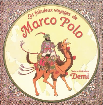 Fabuleux Voyages de Marco Polo (Les) | Demi