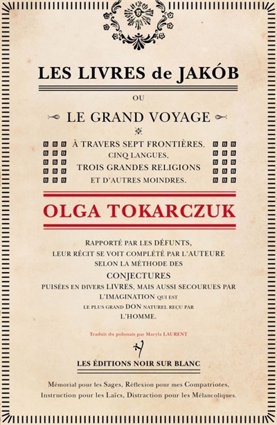 livres de Jakob ou Le grand voyage à travers sept frontières, cinq langues, trois grandes religions et d'autres moindres (Les) | Tokarczuk, Olga