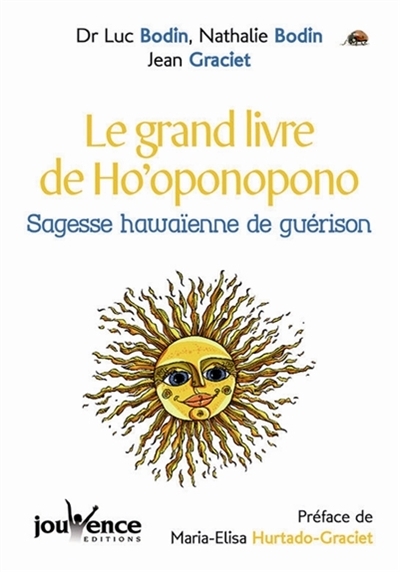 grand livre de ho'oponopono (Le) | Bodin, Luc