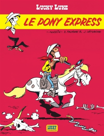 Lucky Luke T.28 - Le pony express  | Morris