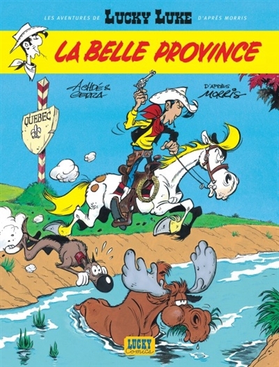 Un hommage à Lucky Luke d'après Morris T.01 - La Belle Province  | Gerra, Laurent