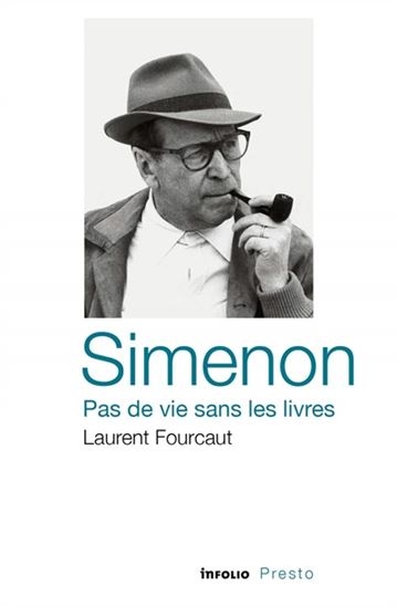 Simenon, pas de vie sans les livres | Fourcaut, Laurent