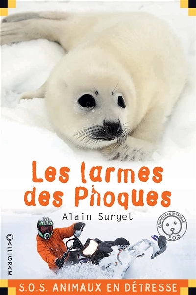 Larmes des Phoques (Les) | Surget, Alain