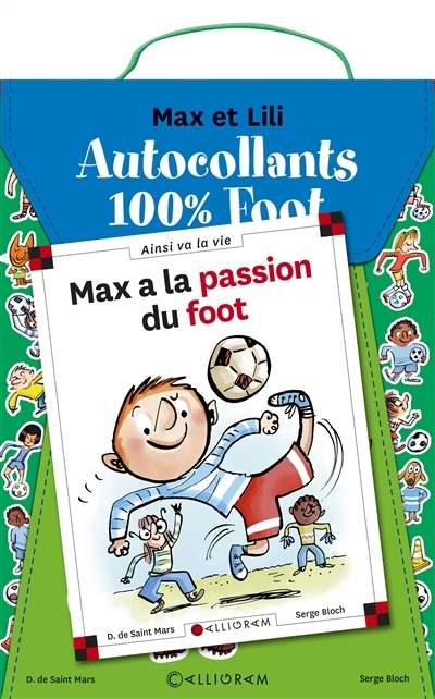 Max et Lili - Kit 100% Foot | Saint-Mars, Dominique de
