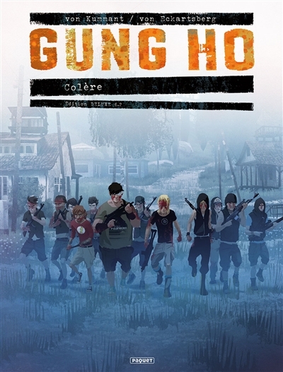 Gung Ho T.04 - Colère T.02 | Eckartsberg, Benjamin von